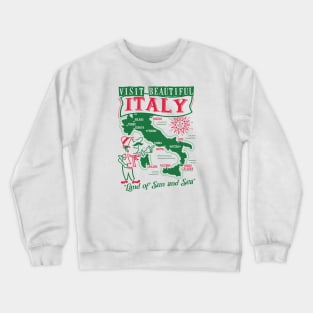 Visit Beautiful Italy Crewneck Sweatshirt